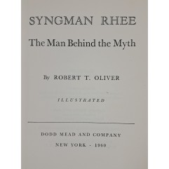 [65] SYNG MAN RHEE : THE MAN BEHIND THEMYTH